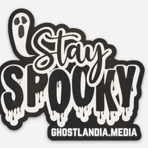 Ghostlandia - Stay Spooky sticker